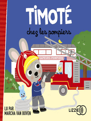 cover image of Timoté chez les pompiers